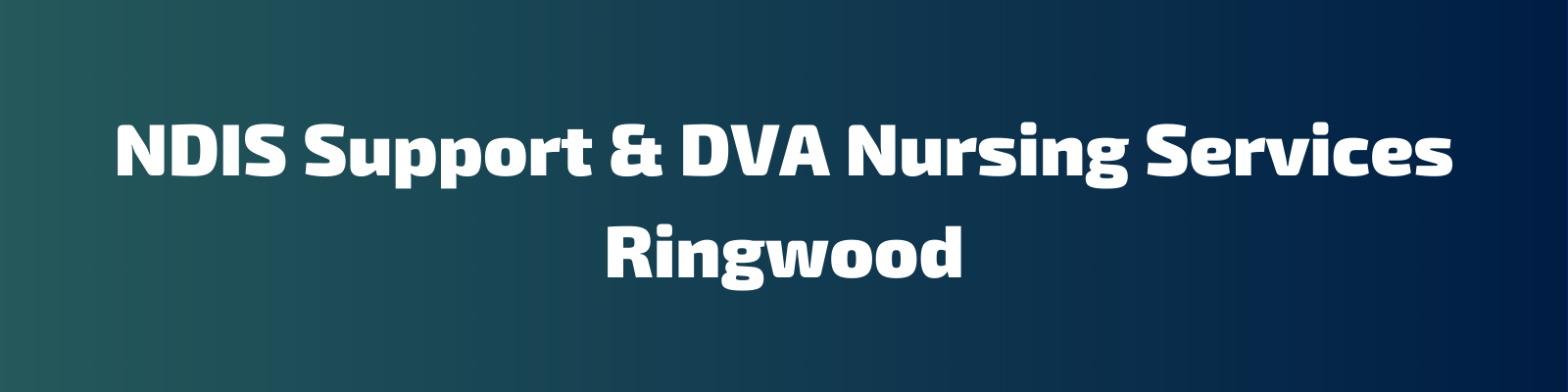 NDIS Support & DVA Nursing Services Ringwood