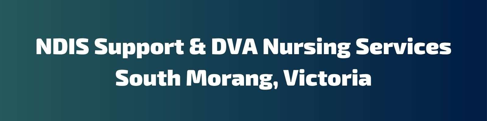 NDIS Support & DVA Nursing Services South Morang